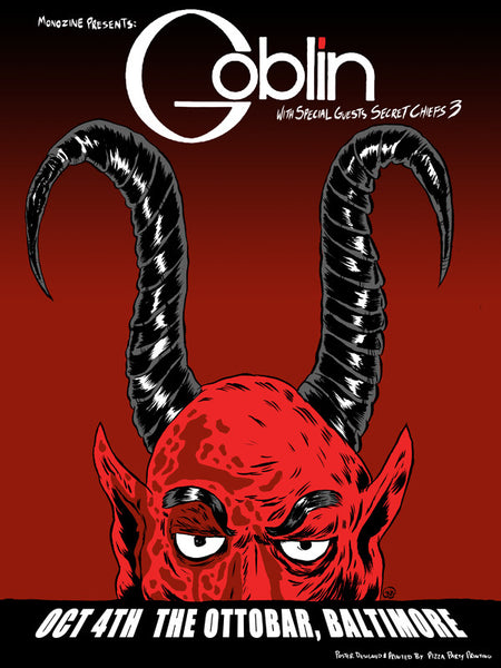 Goblin Screen Printed Show Poster