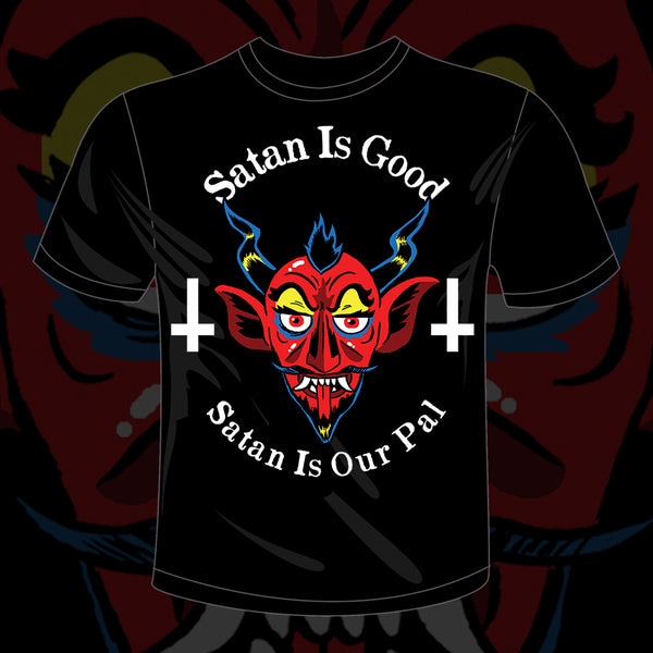 Satan is Good, Satan is Our Pal