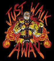 Just Walk Away