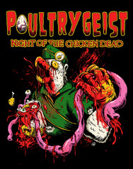 Poultrygeist: Night of the Chicken Dead