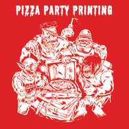 Pizza Party Printing